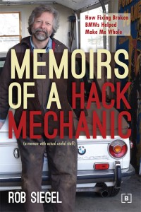 a picture of the cover to Rob Siegel's Memoirs of a Hack Mechanic